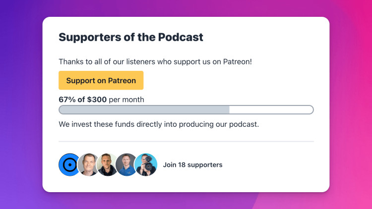 Show the Patreon widget on your podcast's website