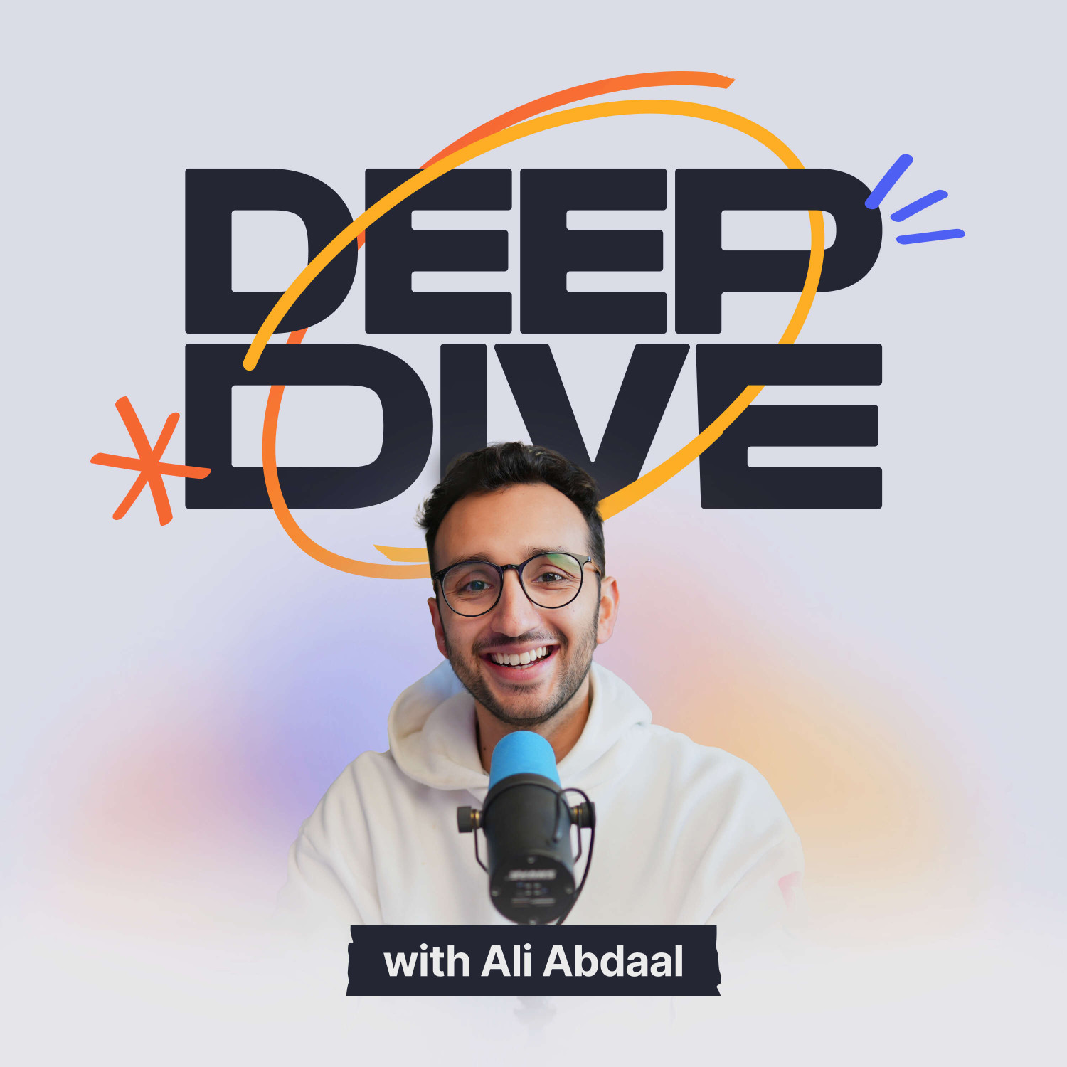 Ali Abdaal's podcast: Deep Dive